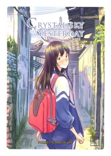 Crystal sky of yesterday. Vol. 1