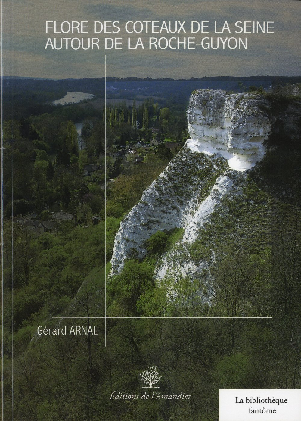 Flore des coteaux de la Seine autour de La Roche-Guyon