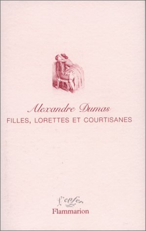 Filles, lorettes et courtisanes