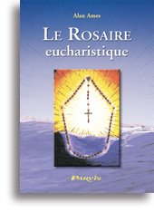 Le rosaire eucharistique