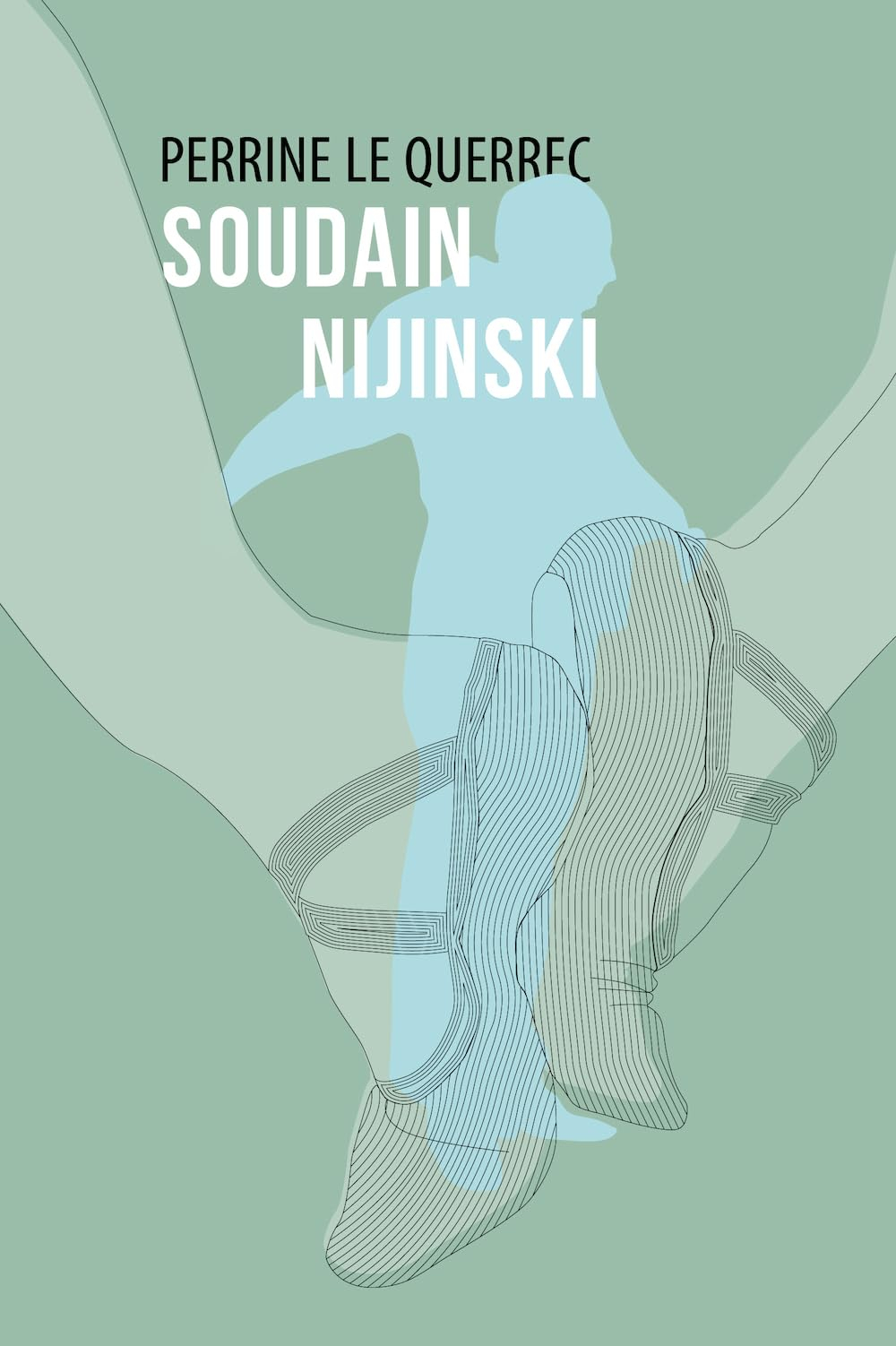 Soudain Nijinski