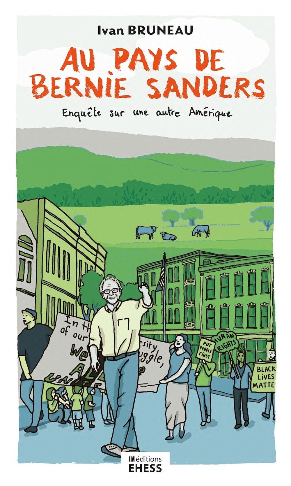Au pays de Bernie Sanders : enquête sur une autre Amérique