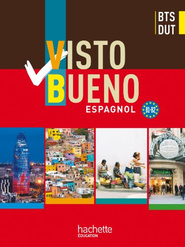 Visto bueno, espagnol BTS-DUT, B1-B2
