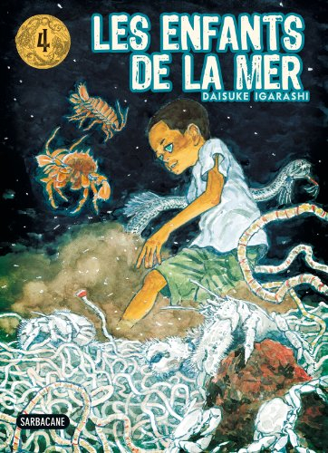Les enfants de la mer. Vol. 4