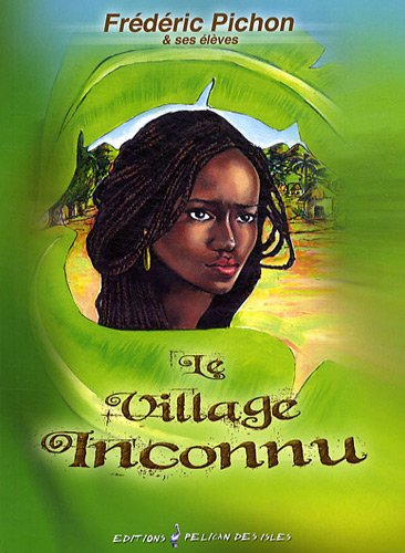 le village inconnu
