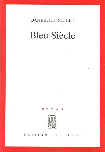 Bleu siècle