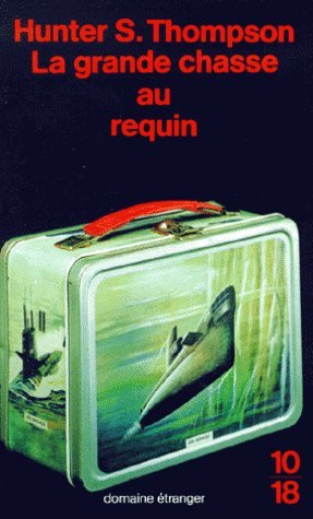 La grande chasse au requin. Vol. 1. L'ancien testament Gonzo