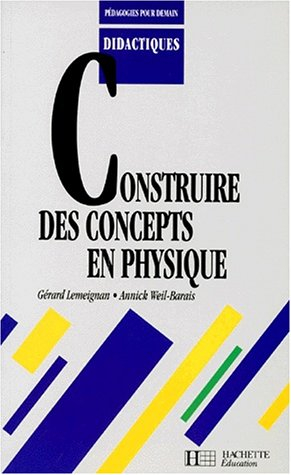 Construire des concepts en physique
