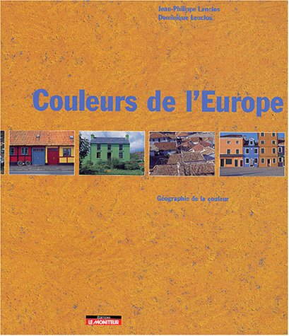 Couleurs de l'Europe : géographie de la couleur