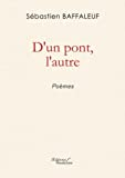 D'un pont, l'autre