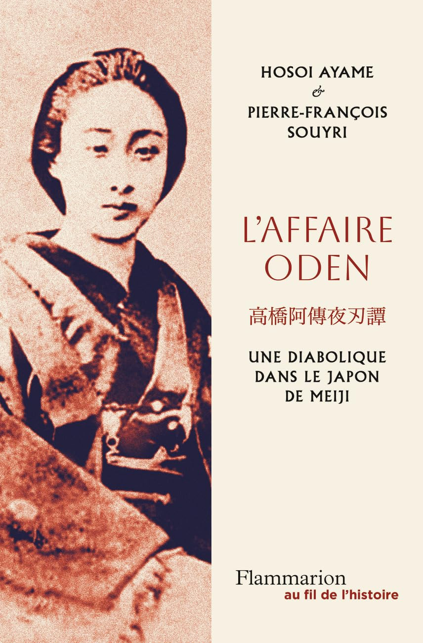 L'affaire Oden: Une diabolique dans le Japon de Meiji