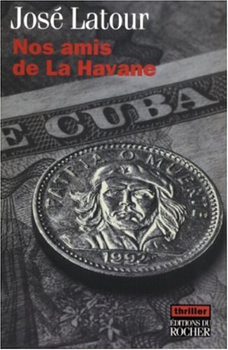 Nos amis de La Havane