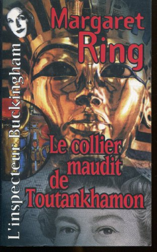 Le collier maudit de Toutankhamon