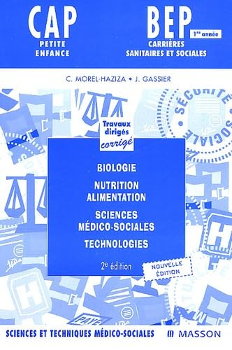 BEP carrières sanitaires et sociales, 2e année : biologie, nutrition alimentaire, sciences médico-so
