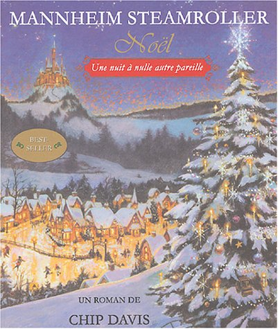 Mannheim steamroller : Noël, une nuit à nulle autre pareille