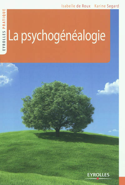 La psychogénéalogie