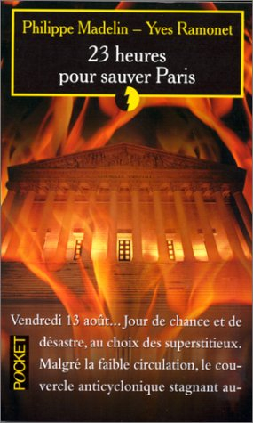 23 heures pour sauver Paris