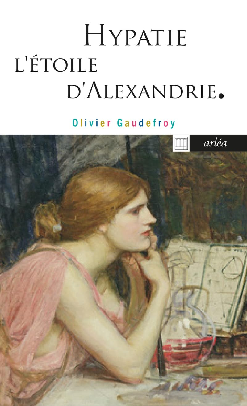 Hypatie : l'étoile d'Alexandrie