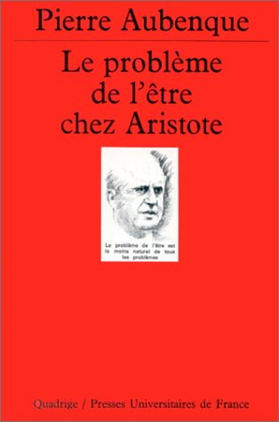 Le Problème de l'être chez Aristote