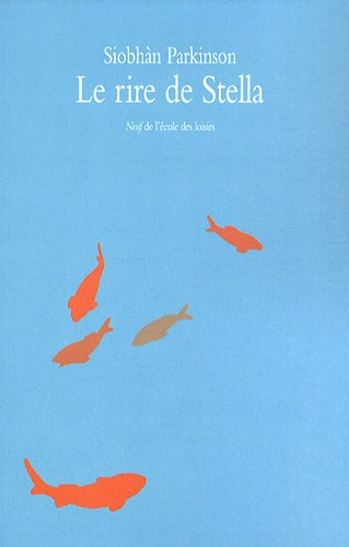 Le rire de Stella