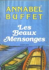 Les Beaux mensonges
