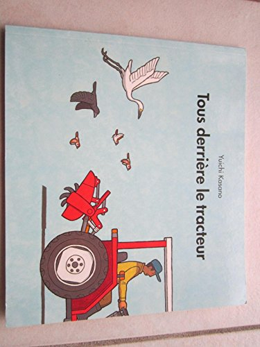 tous derriere le tracteur
