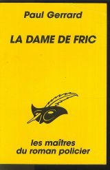 La dame de fric