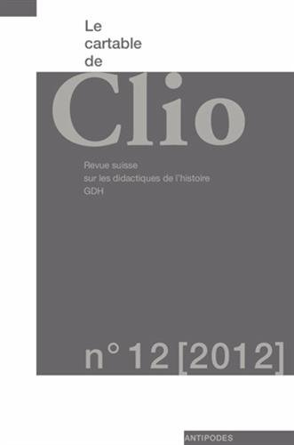 Cartable de Clio (Le), n° 12 (2012)