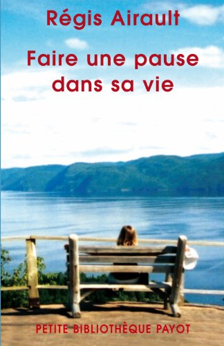 Faire une pause dans sa vie : au pays de la lune à l'envers