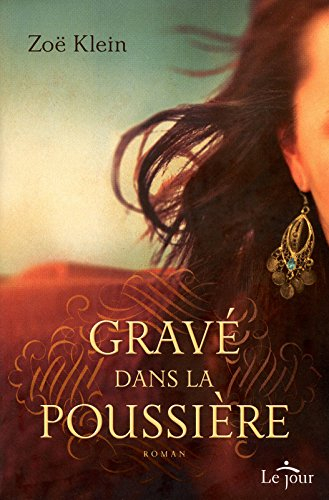 Graver dans la poussière