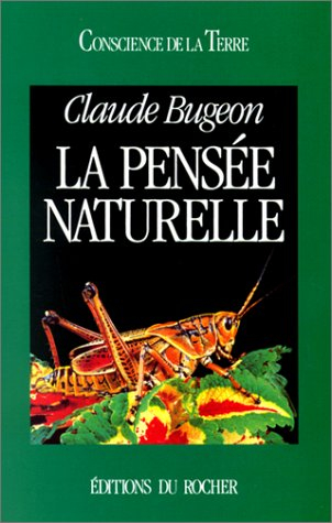 La pensée naturelle