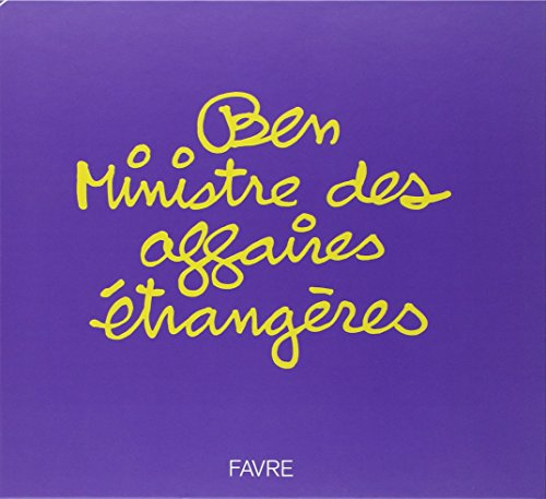 Ben, ministre des Affaires étrangères