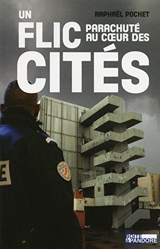 Un flic parachuté au coeur des cités