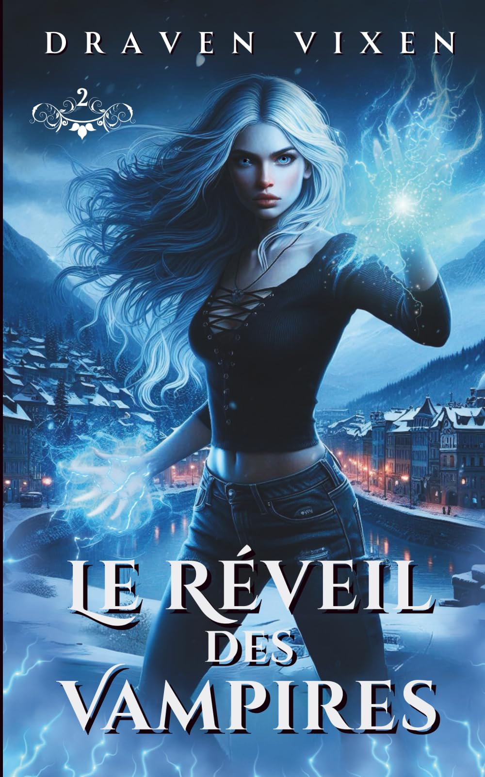 Le Réveil des Vampires - Tome 2 - Urban Fantasy / Romance ennemis to lovers / Bitlit