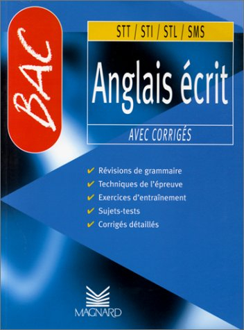Bac anglais écrit STT, STI, STL, SMS avec corrigés