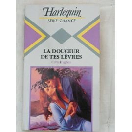 la douceur de tes lèvres (harlequin)