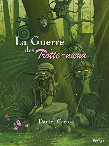 La guerre des Trotte-menu