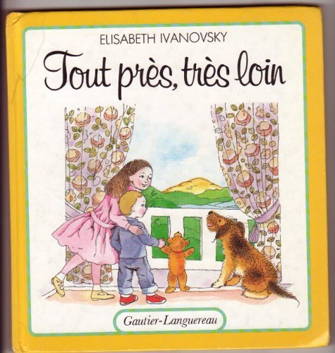 Tout près, très loin