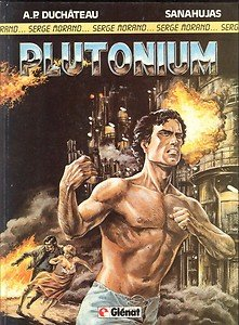 Serge Morand. Vol. 1. Plutonium