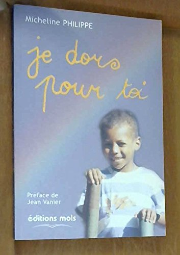 Je dors pour toi