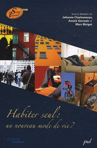 Habiter seul : nouveau mode de vie?
