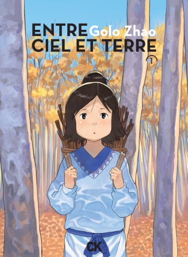 Entre ciel et terre. Vol. 1