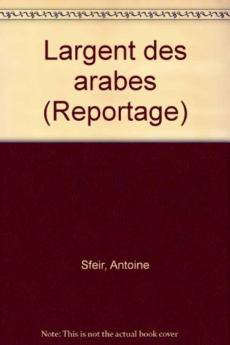 L'Argent des Arabes