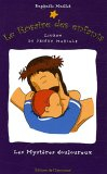 Le rosaire des enfants : les mystères douloureux : livret de prière mariale
