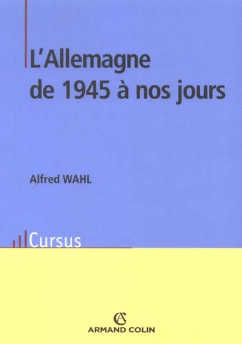 L'Allemagne de 1945 à nos jours
