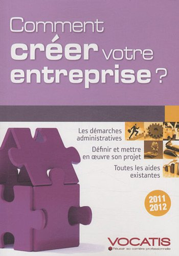 Comment créer votre entreprise ?