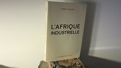 L'Afrique industrielle