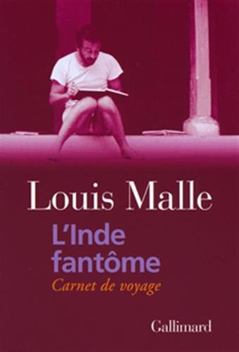 L'Inde fantôme : carnet de voyage