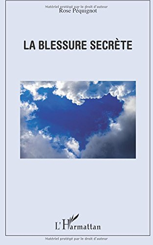 La blessure secrète