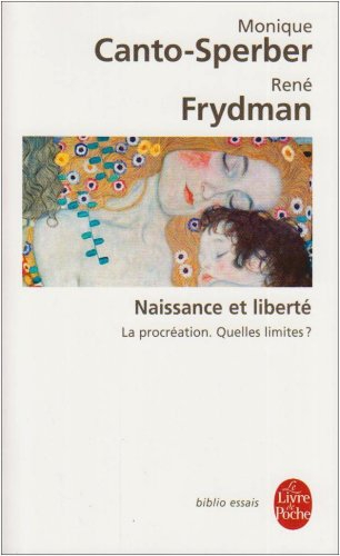 Naissance et liberté : la procréation, quelles limites ?